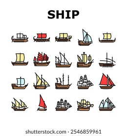 ancient ship maritime vessel icons set vector. navigation exploration, trade archaeology, discovery seafaring, shipwreck galleon ancient ship maritime vessel color line illustrations