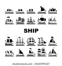 ancient ship maritime vessel icons set vector. navigation exploration, trade discovery, seafaring, shipwreck, galleon, trireme ancient ship maritime vessel glyph pictogram Illustrations