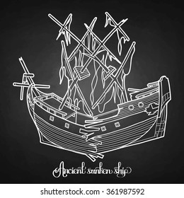 Ancient sunken ship. Graphic vector illustration isolated on chalkboard