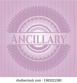 Ancillary badge with pink background. Vector Illustration. Detailed.