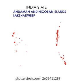 Andaman and Lakshadweep map of India. Andaman and Lakshadweep map vector illustration. Andaman and Lakshadweep vector map on white background.