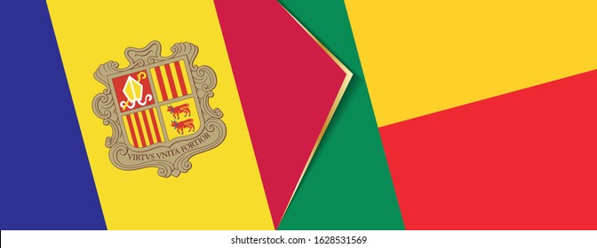Andorra and Benin flags, two vector flags symbol of relationship or confrontation.