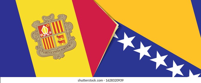 Andorra and Bosnia and Herzegovina flags, two vector flags symbol of relationship or confrontation.