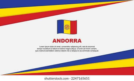 Andorra Flag Abstract Background Design Template. Andorra Independence Day Banner Cartoon Vector Illustration. Andorra Design