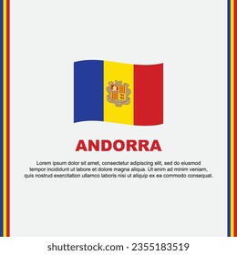 Andorra Flag-Hintergrunddesign-Vorlage. Andorra Independence Day Banner Social Media Post. Andorra Cartoon