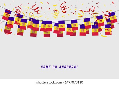 Andorra garland flag with confetti on white background, Hang bunting for Andorra celebration template banner.