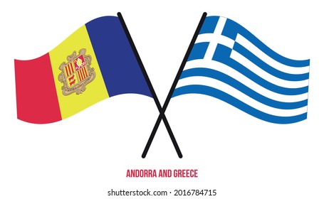 Andorra and Greece Flags Crossed And Waving Flat Style. Official Proportion. Correct Colors.