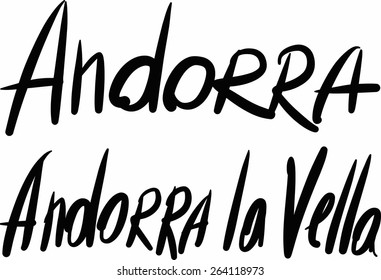 Andorra, Andorra la Vella, hand-lettered Country and Capital, handmade calligraphy, vector