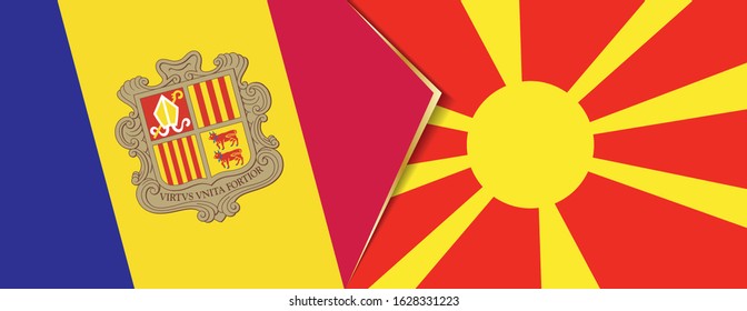 Andorra and Macedonia flags, two vector flags symbol of relationship or confrontation.