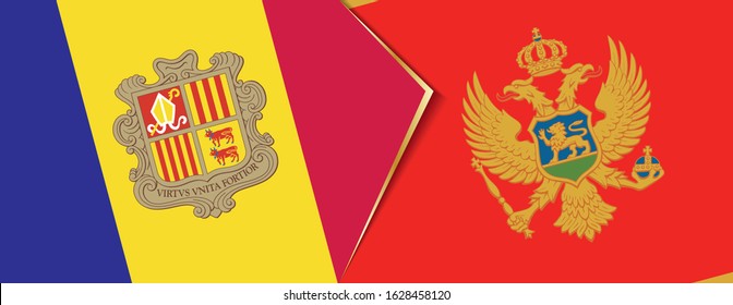 Andorra and Montenegro flags, two vector flags symbol of relationship or confrontation.