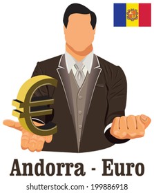 Andorra national currency euro symbol representing money and Flag. Vector design concept of businessman in suit with his open hand over with currency isolated on white background in EPS10.