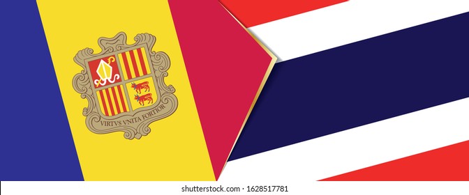 Andorra and Thailand flags, two vector flags symbol of relationship or confrontation.