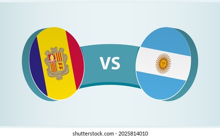 Andorra versus Argentina, team sports competition concept. Round flag of countries.