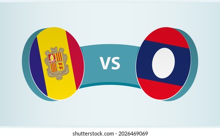 Andorra versus Laos, team sports competition concept. Round flag of countries.