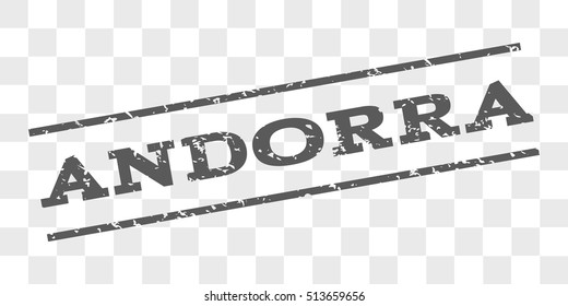 Andorra watermark stamp. Text caption between parallel lines with grunge design style. Rubber seal stamp with dust texture. Vector grey color ink imprint on a chess transparent background.