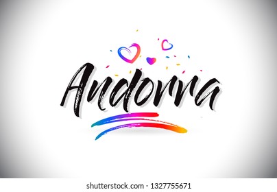 Andorra Welcome To Word Text with Love Hearts and Creative Handwritten Font Design Vector Illustration.