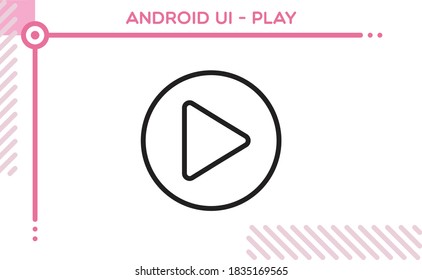 Android UI Vector Icon Play Button