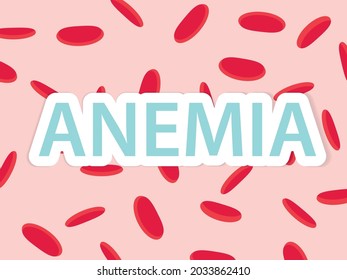 Anemia Word On Red Blood Cels Pattern- Vector Illustration