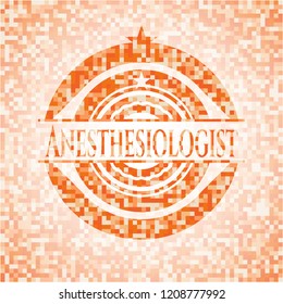 Anesthesiologist orange mosaic emblem with background