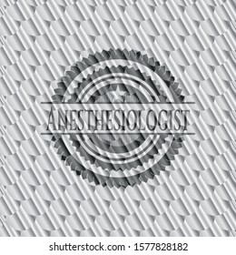 Anesthesiologist silver badge. Scales pattern. Vector Illustration. Detailed.