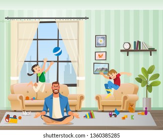 Anfry Father Meditating, Children Playing Around. Man Character with Clenched Teeth Calming Down in Yoga Position. Naughty Kid Jumping with Ball and Making Mess at Home. Cartoon Vector Illustration