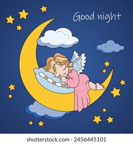 Angel sleeps on the moon. Good night card. Color vector illustration.