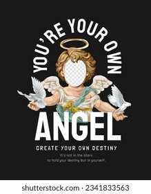 angel slogan with angel transparent face and pegeons vector illustration on black background