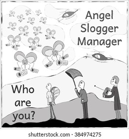 Angel. Slogger. Manager. Shades of gray Illustration. Sketch style.