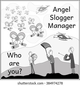 Angel. Slogger. Manager. Shades of gray Illustration. Normal style.