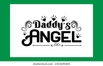 Daddy’s Angel Svg Vector File  svg