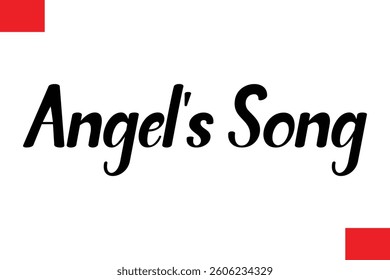 Angel's Song Cursive Typography Text Lettering