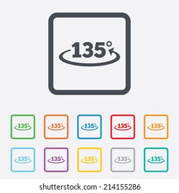 Angle 135 degrees sign icon. Geometry math symbol. Round squares buttons with frame. Vector