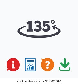 Angle 135 degrees sign icon. Geometry math symbol. Information think bubble, question mark, download and report.