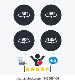 Angle 30-135 degrees icons. Geometry math signs symbols. Full complete rotation arrow. Star vote ranking. Client like and think bubble. Quotes with message.
