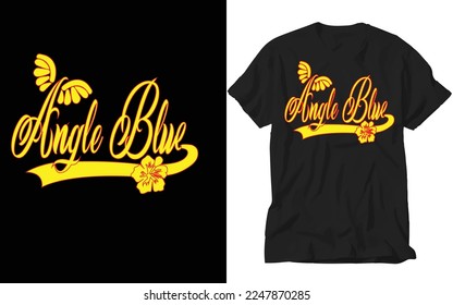 angle blue typography t-shirt design