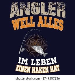 Angler Well Alles I'm Leben Laken Hat typografie t shirt design eps