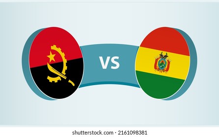 Angola versus Bolivia, team sports competition concept. Round flag of countries.
