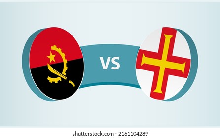 Angola versus Guernsey, team sports competition concept. Round flag of countries.