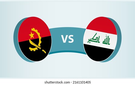 Angola Versus Iraq, Team Sports Competition Concept. Round Flag Of Countries.