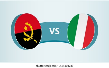 Angola versus Italy, team sports competition concept. Round flag of countries.