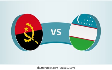 Angola versus Uzbekistan, team sports competition concept. Round flag of countries.