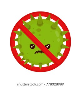 Angry bacterium in prohibition sign. Evil bad fly germ virus infection,micro bacteria.Vector modern flat style cartoon character illustration.Isolated on white background.Microbe, Pathogen