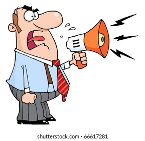 Angry Boss Man Screaming Into Megaphone