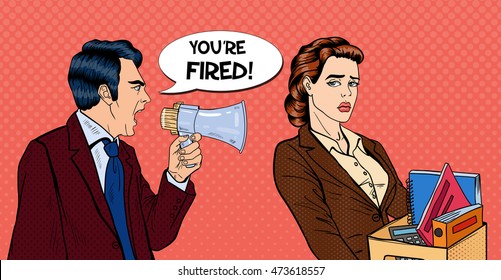 Angry Boss Screaming in Megaphone and Fireing Woman. Pop Art Vector illustration