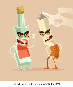 Angry bottle glass of vodka and cigarette characters best friends. Bad habits. Drink and smoking addiction. Vector flat cartoon illustration