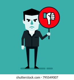 Angry Businessman Holds Sign With Dislike Icon. Bad, Low Rating, Unsatisfied Customer. Flat Style Vector Illustration