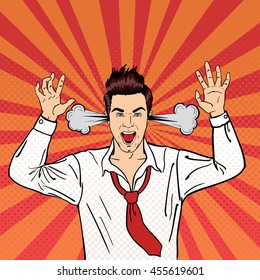 Angry Businessman Shouting with Steam Coming out of his Ears. Pop Art. Vector illustration