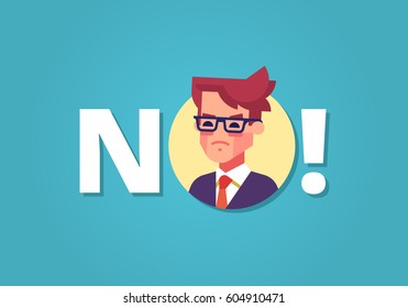 Angry businessman and word NO. Protest. Vector illustration in flat design.