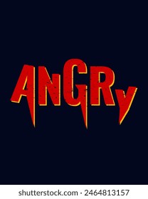 Angry feeling typography design for wall art in red color style. Vector illustration of emotions. Suitable for cover art and decoration.