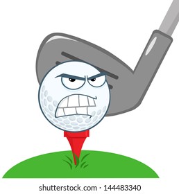Angry Golf Ball Over Tee Going To Be Hit By Golf Club. Vector Illustration